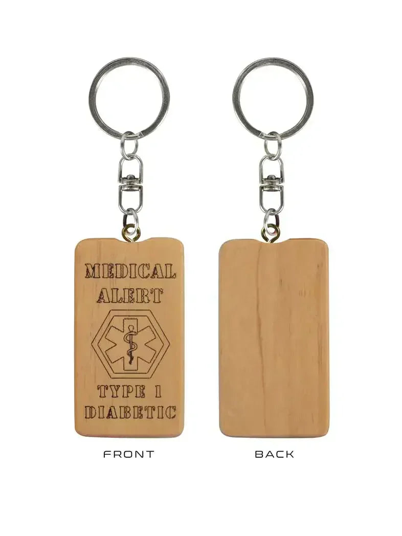 Type 1 Wooden Keychain with "Medical Alert" and "Type 1 Diabetic" engraving, front and back view.